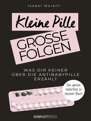 cover image of Kleine Pille, große Folgen